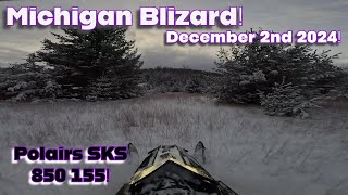 First Ride Of The Season Dec 2nd 2024 Michigan Blizzard Polaris SKS 850 155 [upl. by Mohorva]