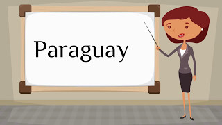 How do you say Paraguay in Spanish [upl. by Steffie]