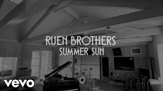 Ruen Brothers  Summer Sun Live At Shangri La [upl. by Derfniw]