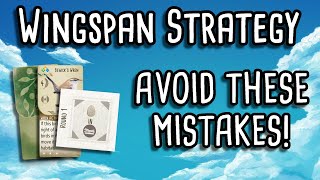 Wingspan Strategy  Avoid these early game mistakes [upl. by Teyut]