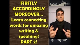 Lesson on ConjuctionsConnecting words WRITINGSPEAKINGEnglishIELTSCELPIPTOEFLSAT Part 2 [upl. by Ylra]