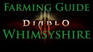 Diablo III  Farming Whimsyshire [upl. by Pardew]