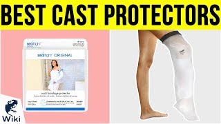 10 Best Cast Protectors 2019 [upl. by Lavery269]