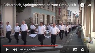 Echternach Springprozession zum Grab des hl Willibrord  Procession dansante  Reisebericht [upl. by Lymann]