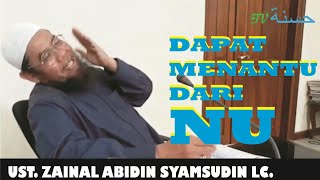 LUCU AnehKoq Bisa dapat Menantu Dari NU  Ust Zainal Abidin Lc [upl. by Enelrahs]