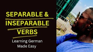 SEPARABLE amp INSEPARABLE VERBS  Learning German MadeEasy A1 Deutschkurs learngerman deutschlernen [upl. by Saiff]