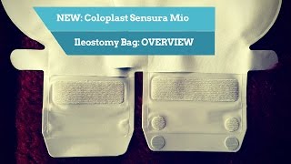 Coloplast Sensura Mio for Ileostomates PRODUCT OVERVIEW [upl. by Gisele]