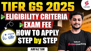 TIFR GS 2025  How To Apply Step By Step  Eligibility Criteria  Exam Fee  Arfaz Sir [upl. by Cuthbert]