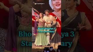 Bhool Bhulaiyaa 3 Kartik Aaryan amp Other Starcast Salary bollywood bhoolbhulaiyaa3 kartikaaryan [upl. by Nine]