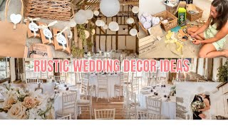 RUSTIC WEDDING DECOR amp FAVOUR IDEAS  I GET MARRIED THIS MONTH💒 [upl. by Avrenim259]