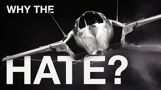 The F35 Lightning II  Why The Hate [upl. by Kistner]