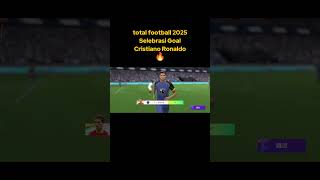 TOTAL FOOTBALL 2025  SELEBRASI CRISTIANO RONALDO🔥totalfootball totalfootballmobile totalgaming [upl. by Elleunamme]