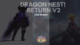 DRAGON NEST CAP 40 GAMEPLAY 6  DNRETURN V2 dragonnest dragonnestindonesia dnreturn dnv2return [upl. by Eseilenna]