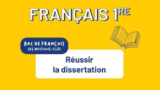 Bac de français 1re générale  Réussir la dissertation [upl. by Annaet]