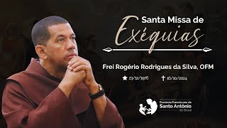 Velório e Missa de Exéquias de Frei Rogério Rodrigues da Silva OFM [upl. by Gosser501]