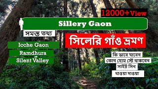 Sillery Gaon  Icche Gaon  Ramdhura  Sillery Gaon Homestay  Offbeat Kalimpong  Silent Valley [upl. by Ysor947]