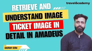 How to OPEN READ amp UNDERSTAND Ticket  Amadeus Session 24  Amadeus Commands  GDS Learning  IATA [upl. by Breban876]