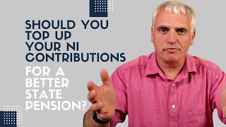 Should You Top Up Your NI Contributions For A Better State Pension [upl. by Aisyle]