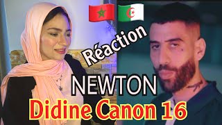 Didine Canon 16  NEWTON ClipOfficiel Reaction [upl. by Ehsom]