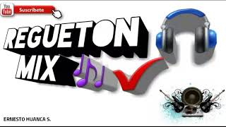 REGUETON  BAILABLE MIX [upl. by Gilbertine]