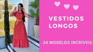 Vestidos Longos 34 modelos incríveis que você vai se encantar [upl. by Ihsorih165]