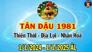 Tiên Tri Mới Nhất Gây Chấn ĐộngVận Số Tuổi TÂN DẬU 1981 NĂM 2024 Nghe Được Ý Trời ĐỔI ĐỜI GIÀU SANG [upl. by Nolte]