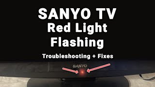 Sanyo TV Flashing Red Light  5Min Troubleshooting [upl. by Attenat]