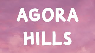 Doja Cat  Agora Hills Lyrics [upl. by Haroldson]