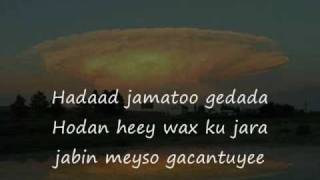 Somali Lyrics  Song  Qalbi kaa janjeera  By Cabdi diini [upl. by Macmillan355]