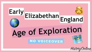 Early Elizabethan England 15581588 Exploration 91 GCSE History Revision [upl. by Lolande]