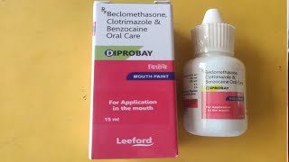 Diprobay mouth paint Benefits uses in Hindi  Diprobay mouth paint dossage side effects Medical Gyan [upl. by Mohammed199]