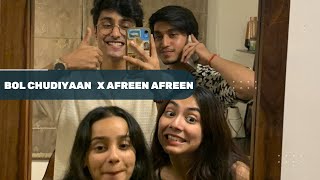 Bole chudiyaan X Afreen Afreen  cover by Anuj rehan Bharat ChandakTanishka bahl and Ananya sharma [upl. by Louie]