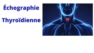 Lessentiel de léchographie thyroïdienne 😎 [upl. by Victor]