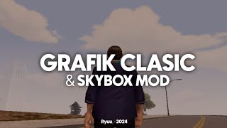 SHARE GRAFIK CLASSIC amp SKYBOX MOD • GTA SAMP ANDROID [upl. by Asante]