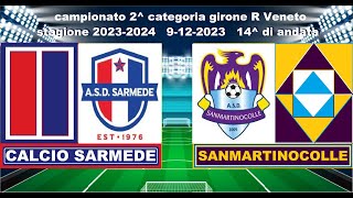 Calcio SarmedeSanMartinoColle9122023 [upl. by Ahtnamas]