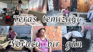 TERASTA YAZ EVİ TEMİZLİĞİ💪DERLE TOPLA RAHATLA🤗FİDE DİKİM HAZIRLIĞI😌TOPRAK GÜBRE KARIŞIMI😞TEMİZLİK [upl. by Ardien373]