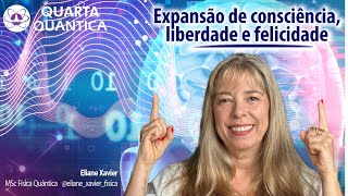 Expansão de Consciência felicidade e liberdade [upl. by Johnson95]