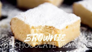 COMO FAZER BROWNIE DE CHOCOLATE BRANCO fácil e rápido [upl. by Berkley]