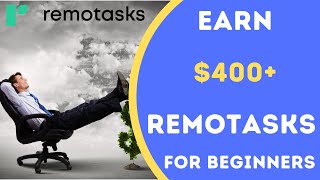 Remotasks  REMOTASKS REVIEW 2020  Earn 400 Money by doing Simple tasks [upl. by Edals]