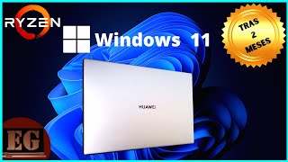 ¿Ya es momento de actualizar Windows 11 en una laptop Huawei con CPU Ryzen 5 tras dos meses [upl. by Arin]