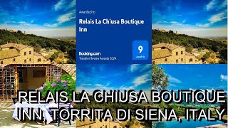 Relais La Chiusa Boutique Inn Torrita di Siena Italy [upl. by Keenan126]