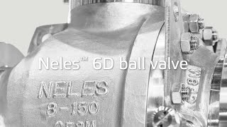 Neles™ 6D ball valve  New dimensions in API 6D ball valve performance [upl. by Bakki]