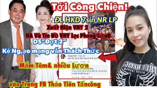 Tới Công Chiện DS2 Cô PHƯƠNG HẰNG ĐẠI NAM nhìu e rungsợ [upl. by Dyke292]