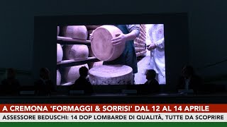 A Cremona formaggi amp sorrisi dal 12 al 14 aprile [upl. by Kimura140]