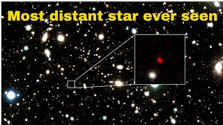 Astronomers Discover the most distant star in the universe Earendel [upl. by Ailalue792]