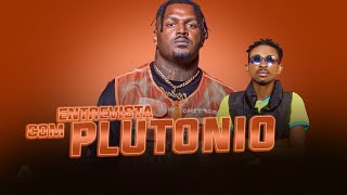 ENTREVISTA COM PLUTONIO [upl. by Einad163]