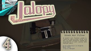 Lets Play Jalopy part 4  Wheeler Dealer [upl. by Iron]