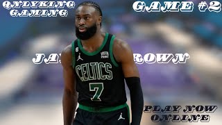 Jaylen Brown Play Now Online Game 2  QnlyKing Gaming [upl. by Ahsienat]