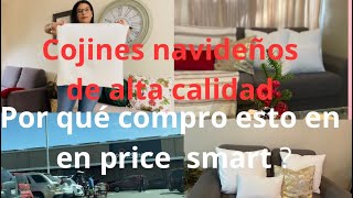 COJiNES DECORATIVOSCOMPRAMOS EN PRICE SMARTFUIMOS A LA TIENDA YARDAS [upl. by Stanwinn]