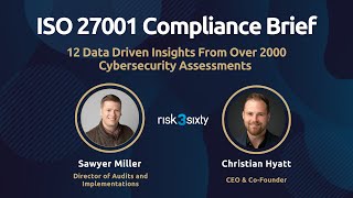 ISO 27001 Compliance Brief for Executives 12 Datadriven Insights From Over 2000 Assessments [upl. by Towroy]